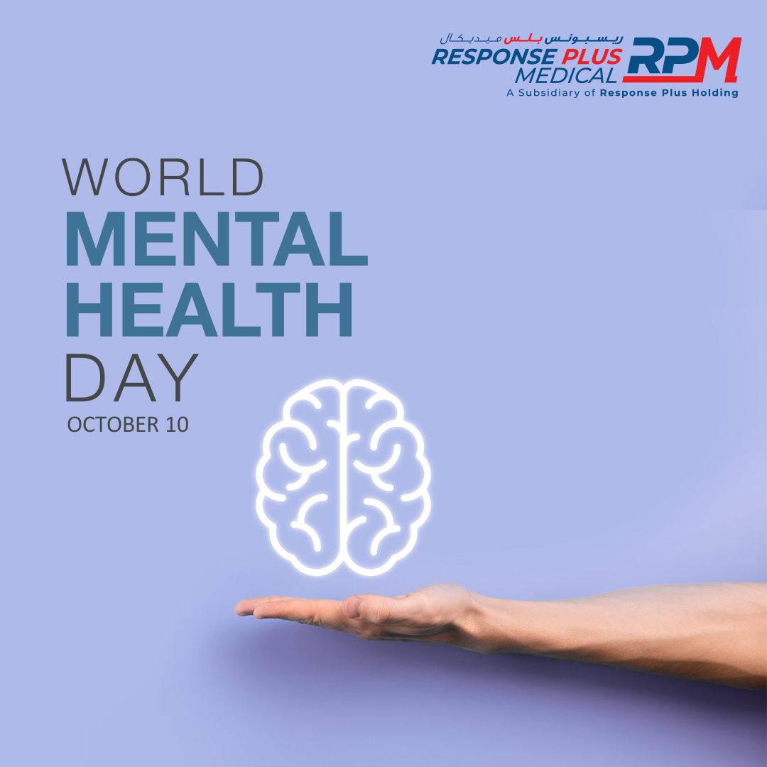 World Mental Health Day
#ResponsePlusMedical #RPM #uae #ksa #oman #ethiopia #uzbekistan