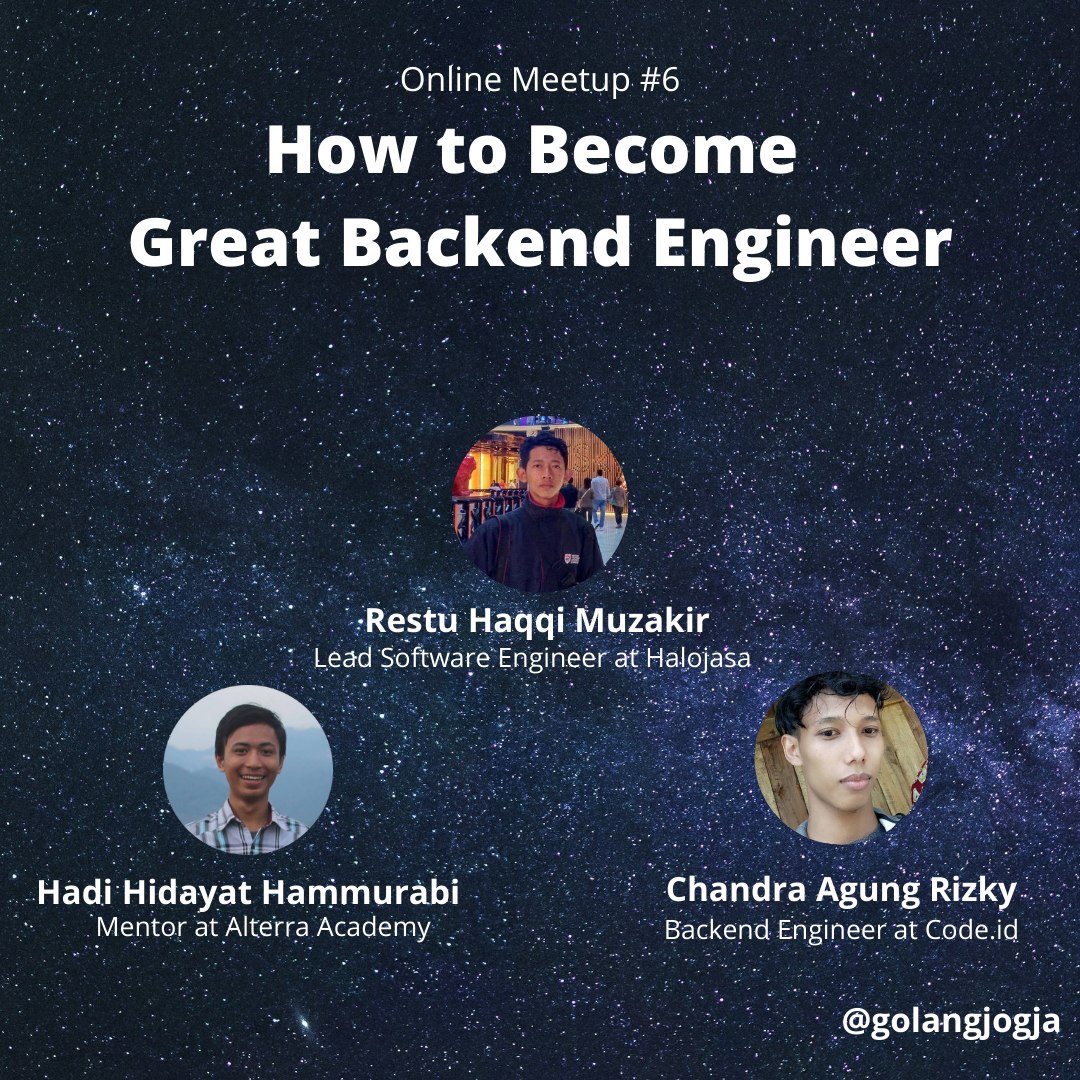 GolangJogja's tweet image. Halo gopher jogja. Nanti malam ada acara sharing lagi nih, topiknya tentang &quot;How to Become Great Backend Engineer&quot; Bersama mas @restuhaqza , @hadihammurabi , dan @born2ngopi . 

Lokasinya di channel golang jogja:
youtube.com/watch?v=RKCUcZ…

Jangan sampai lupa teman-teman.