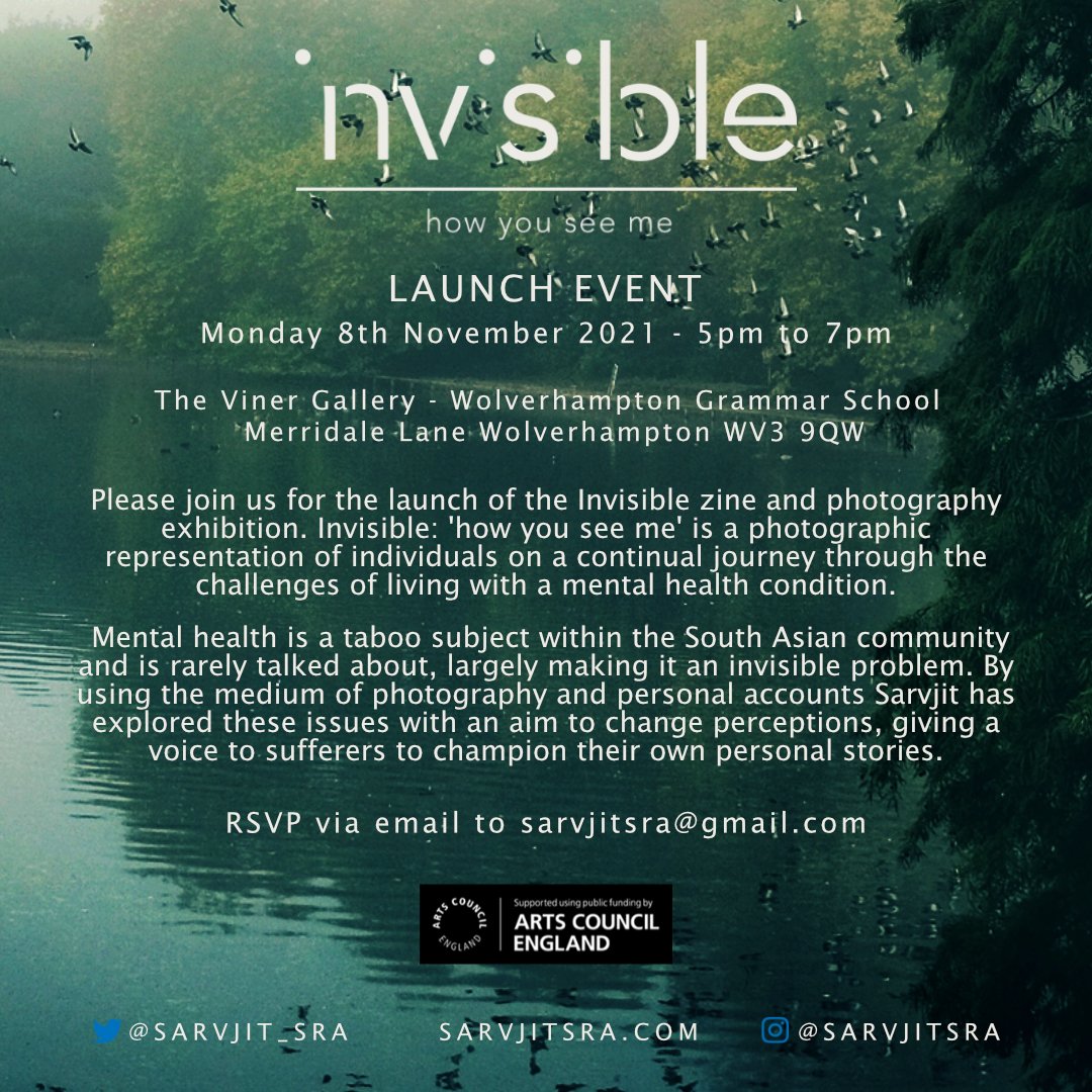 sarvjit_sra's tweet photo. I am pleased to announce the launch of the #invisible zine online https://t.co/aHFx2YtdxP Get your free copy at launch event on the 8th Nov 21 at The Viner Gallery W-ton @_taraki__ @SikhYourMind @BlackCountryNHS @ace_midlands  #mentalhealthday2021 #howyouseeme #mentalhealth https://t.co/aEbhRo1tR1