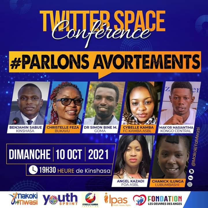 kalibwaFils's tweet photo. Rejoignez-nous pour le Twitter Space organisé par @makokiyamwasi, ce dimanche à 19h30 de Kin.
Les jeunes partageront les meilleures pratiques en matière de promotion de la santé sexuelle/reproductive et de la domestication du protocole de #Maputo
#ParlonsAvortements 
#YouthSprint https://t.co/BHSaYzgKux