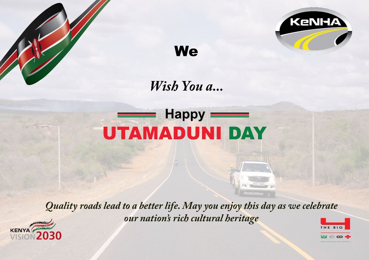 KeNHAKenya's tweet photo. Happy Utamaduni Day https://t.co/F0keb9R7nu