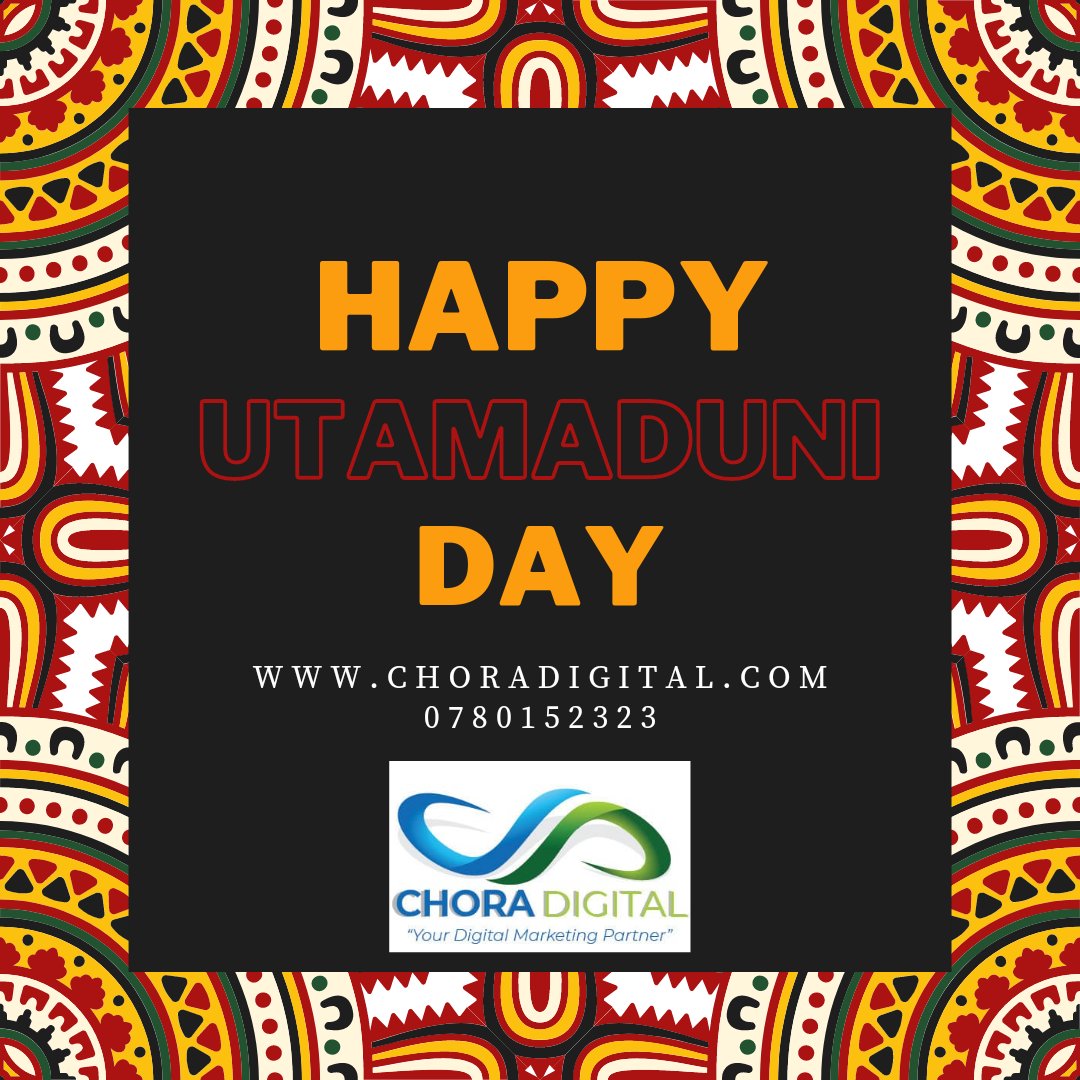 Chora_Digital's tweet photo. Happy Utamaduni Day.  We are proud of our diverse culture and traditions.
#DigitalMarketing 
#hudumaday2021 
#UtamaduniDay https://t.co/AQMAT3XjWf