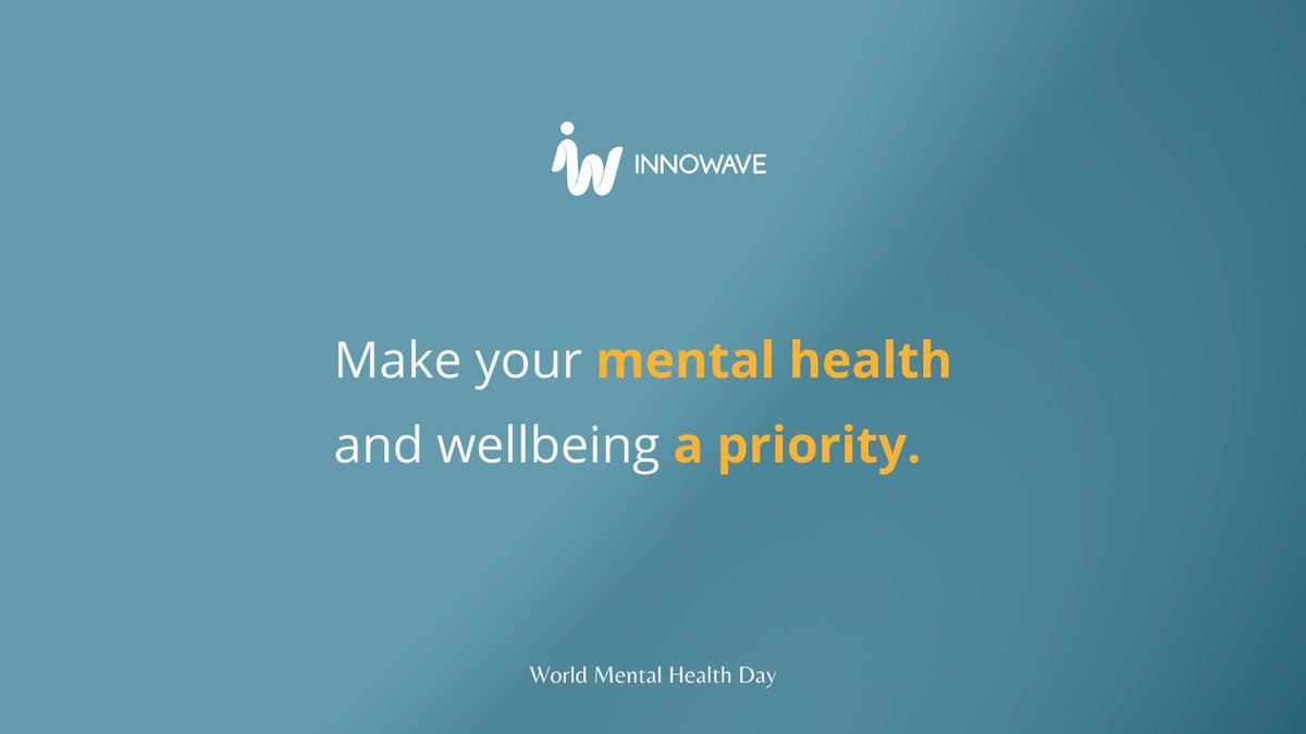 Make your mental health and wellbeing a priority. 
We all have mental health, ups and downs are normal. On #WorldMentalHealthDay take five minutes to reach out to someone, one small act can change a life.

#innowave #ItsOkNotToBeOkay #PeopleFirst