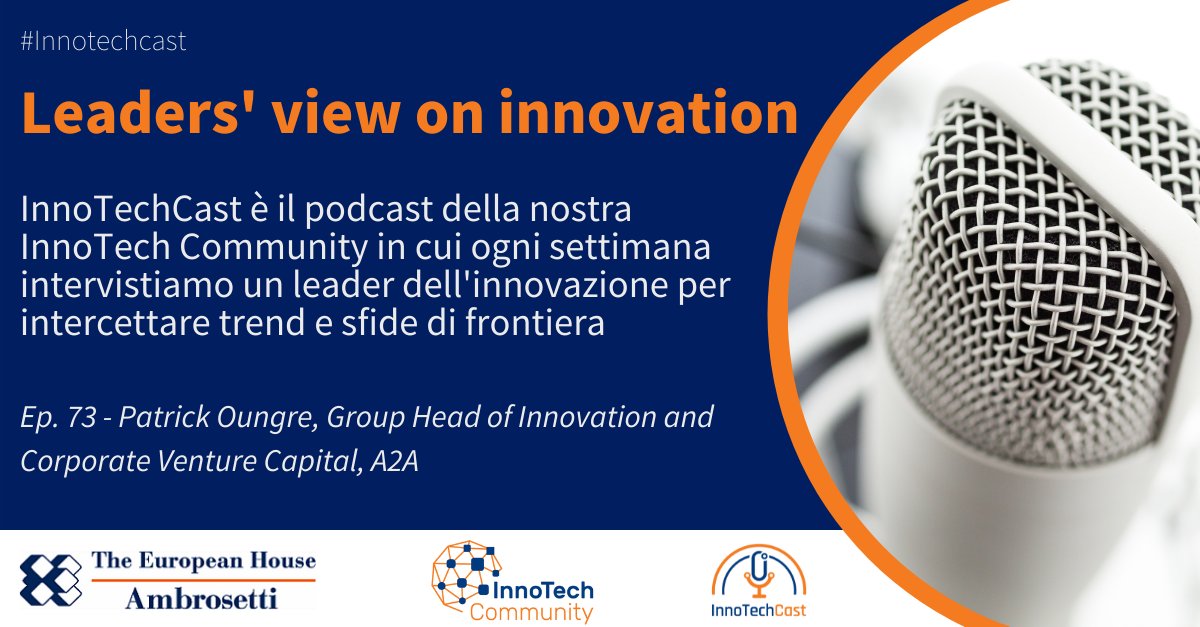 Ambrosetti_'s tweet image. 🎙️  #InnoTechCast - Leaders&apos; view on #Innovation 
Nella puntata 73 parliamo con @POungre, Group Head of Innovation and Corporate Venture Capital @gruppo_a2a di come il gruppo gestisce il suo processo di #innovazione. 
spreaker.com/user/innotechh…