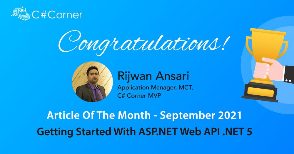 CsharpCorner's tweet image. Article of the month for September 2021 - "Getting Started With ASP.NET Web API .NET 5" by @rijsat.
Read the full article here: bit.ly/3iawh6t
#ASPNET #DOTNET #DOTNET5 #WebAPI