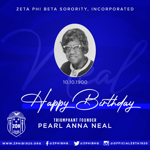 Happy Birthday to our Triumphant Founder Pearl Anna Neal #zetaphibeta #zphib1920 💙💙💙💙💙🕊