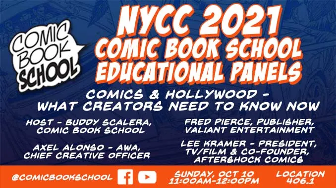 Today at #NYCC2021 11:00 - Room 406.1

"Comics &amp; Hollywood – What Creators Need to Know Now" 

with <a href="/ValiantComics/">Valiant Entertainment</a>, <a href="/axelalonsomarv/">axel alonso</a>, <a href="/awa_studios/">AWA Studios</a>, <a href="/AfterShockComix/">AfterShock Comics</a>, &amp; <a href="/BuddyScalera/">Buddy Scalera | Content Strategist</a> of #comicbookschool. 

comicbookschool.com/nycc-2021-sun-…