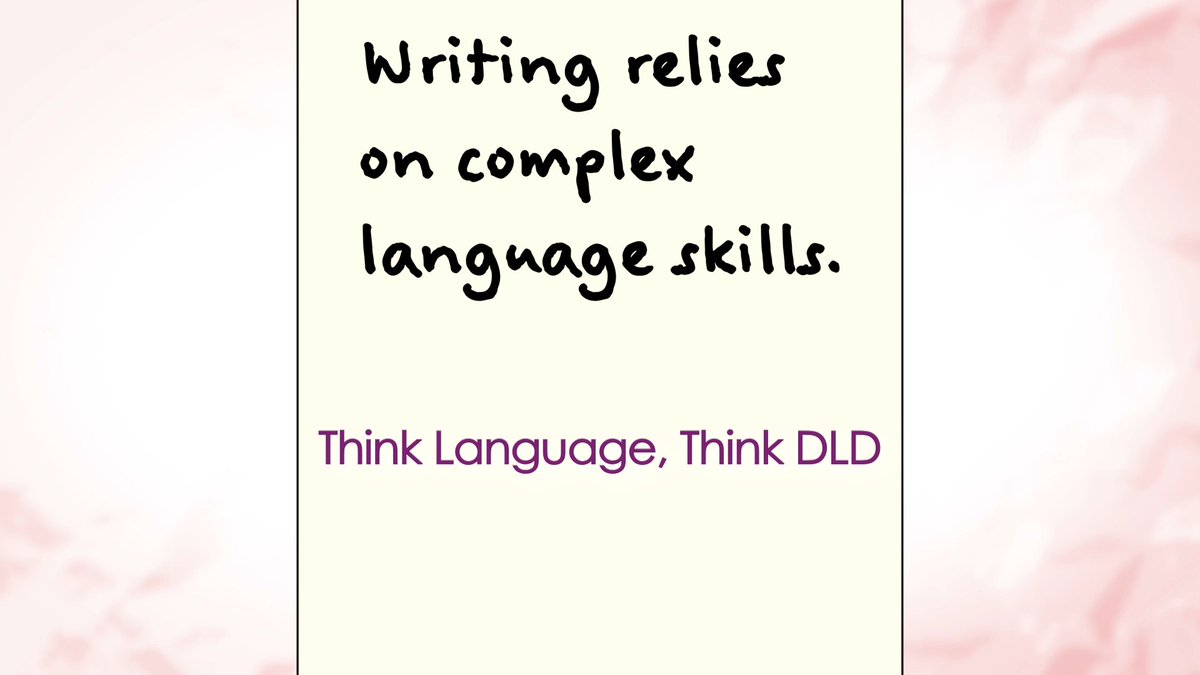 RADLDcam's tweet photo. Writing relies on complex language skills, including sentence structure and vocabulary. It is tough for students with Developmental Language Disorder. Whenever you see a student struggling with writing #ThinkLanguage #ThinkDLD https://t.co/tLKlmNW1AB https://t.co/WW7Hatbb4k