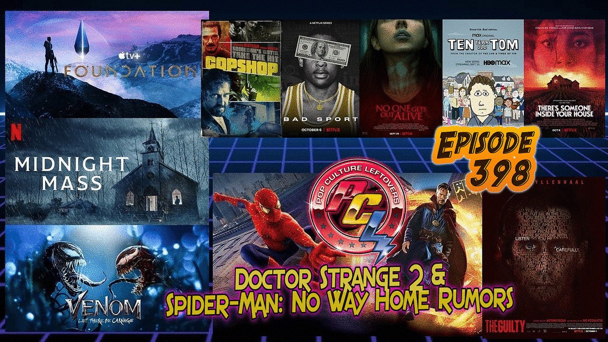 #Podcast 398

MOVIES #Venom2 #TheGuilty #Copshop #TheresSomeoneInsideYourHouse

TV #MidnightMass #Foundation #BadSportNetflix #TenYearOldTom

#DoctorStrange 2 & #SpiderManNoWayHome Rumors

Listen🎧bit.ly/3Bvg5Ey
#ApplePodcasts #SPOTIFY #PodernFamily #PodNation #PodcastHQ