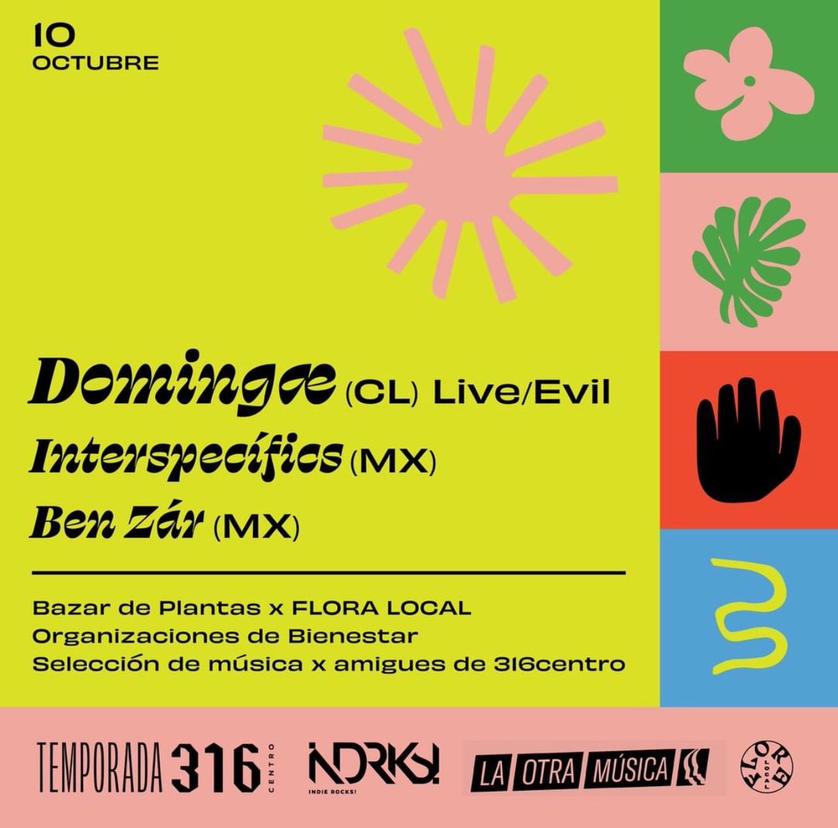 indierocks's tweet photo. Hoy arranca la #Temporada316 en el @ForoIndierocks con @domingae666, @interspecifics y Ben Zár. Además, nuestras amigas de #FloraLocal estarán llenando el espacio de energía verde. ¡No falten! 🪴

Tickets: https://t.co/wwFwbhAgKi https://t.co/elsHsIHpE6
