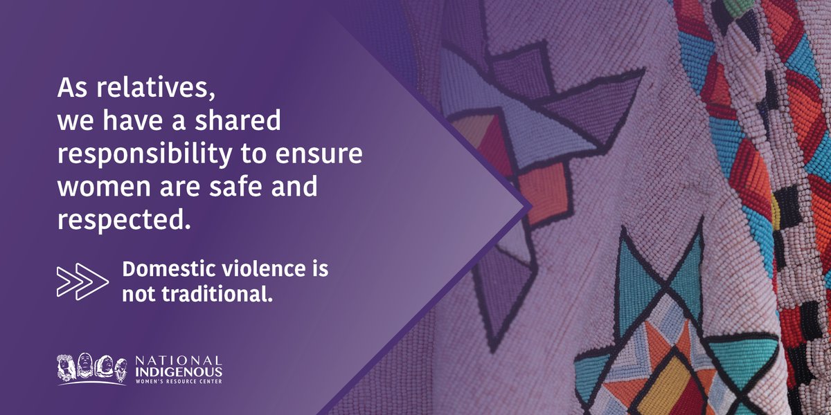 As relatives, we share a responsibility to ensure women are safe &amp; respected. Our Indigenous values, reflected in our languages &amp; teachings, remind us that #WomenAreSacred. Domestic violence ends when we reclaim our traditional values of respect and compassion. #DVAM