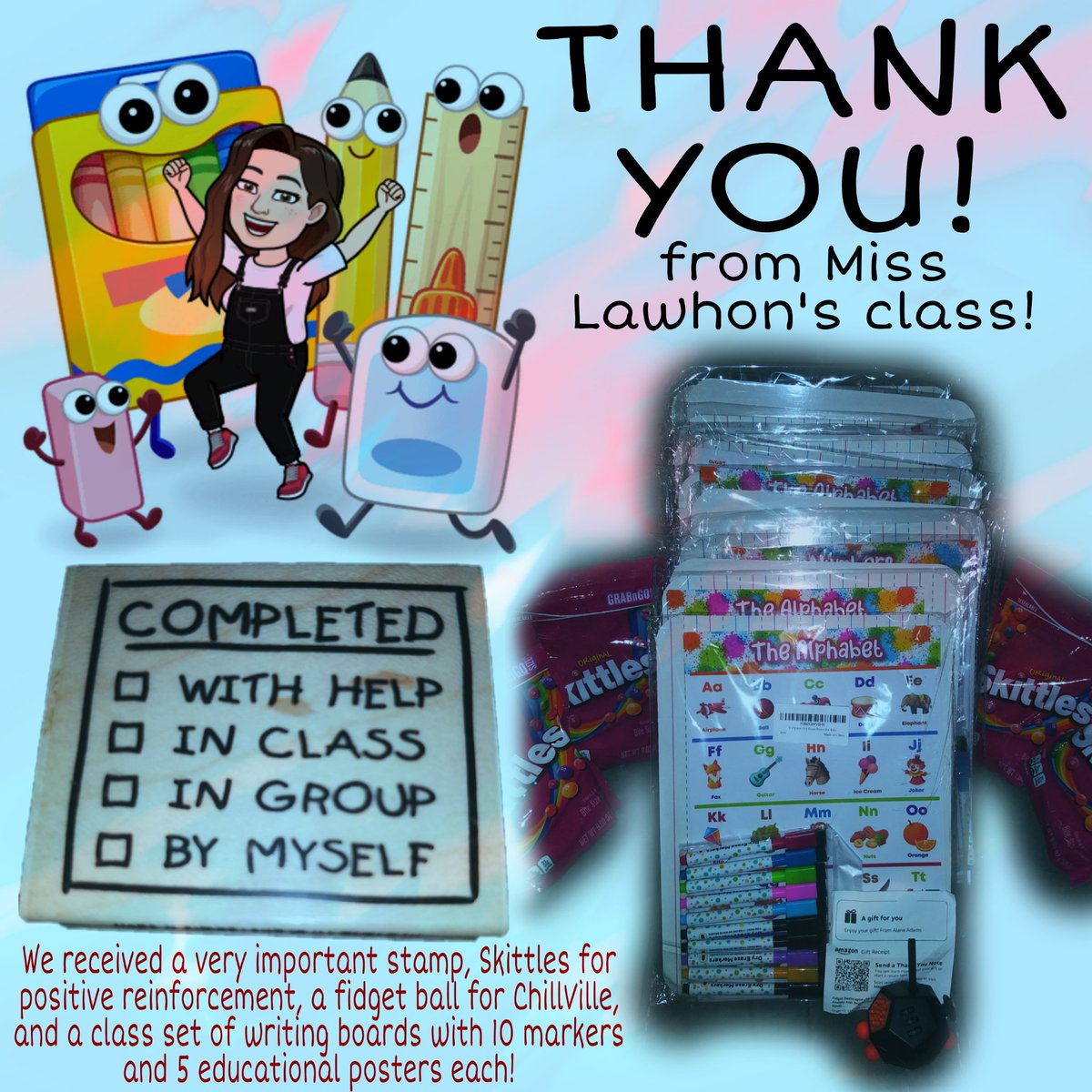 MissLawhon's tweet image. The angel that is @AlaneAdamsBooks, sent my class some surprises! We received a stamp that says how each assignment was completed, Skittles for positive reinforcement, a fidget for ChillVille, AND a class set of writing boards! #13daysofAlane #THANKYOU #Teachertwitter #Inclusion