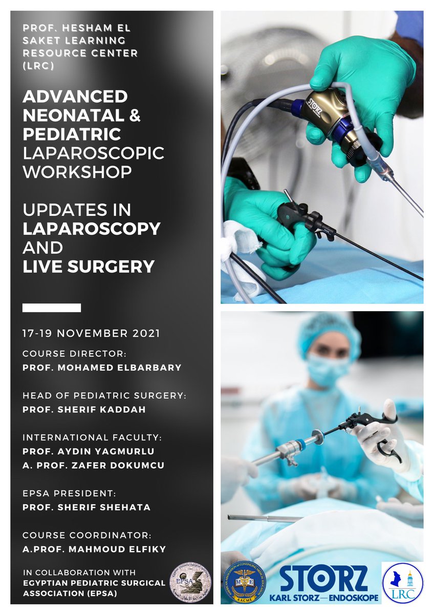 cupedsurg's tweet photo. ADVANCED NEONATAL &amp; PEDIATRIC LAPAROSCOPIC WORKSHOP : UPDATES IN LAPAROSCOPY AND LIVE SURGERY

In Collaboration With 
@EPSAORG 

International Faculty:
PROF. AYDIN YAGMURLU
A. PROF. ZAFER DOKUMCU

17-19 NOVEMBER 2021
Venue: LRC, CAIRO

For Registration: +201032710602 https://t.co/myZ4AqfokQ