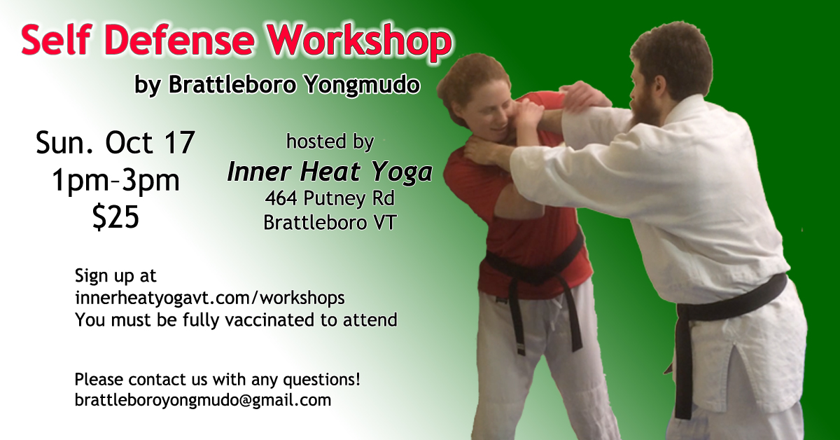 brattleboroYMD's tweet photo. Self Defense Workshop
Sun, Oct 17, 1-3p
at Inner Heat Yoga
$25

Do you ever worry about your physical safety?  This seminar is a first step in your path towards feeling confident about your self defense.

Sign up at https://t.co/Z5NYM9XgAD

#brattleborovt #selfdefense https://t.co/N6azLLiH9Q