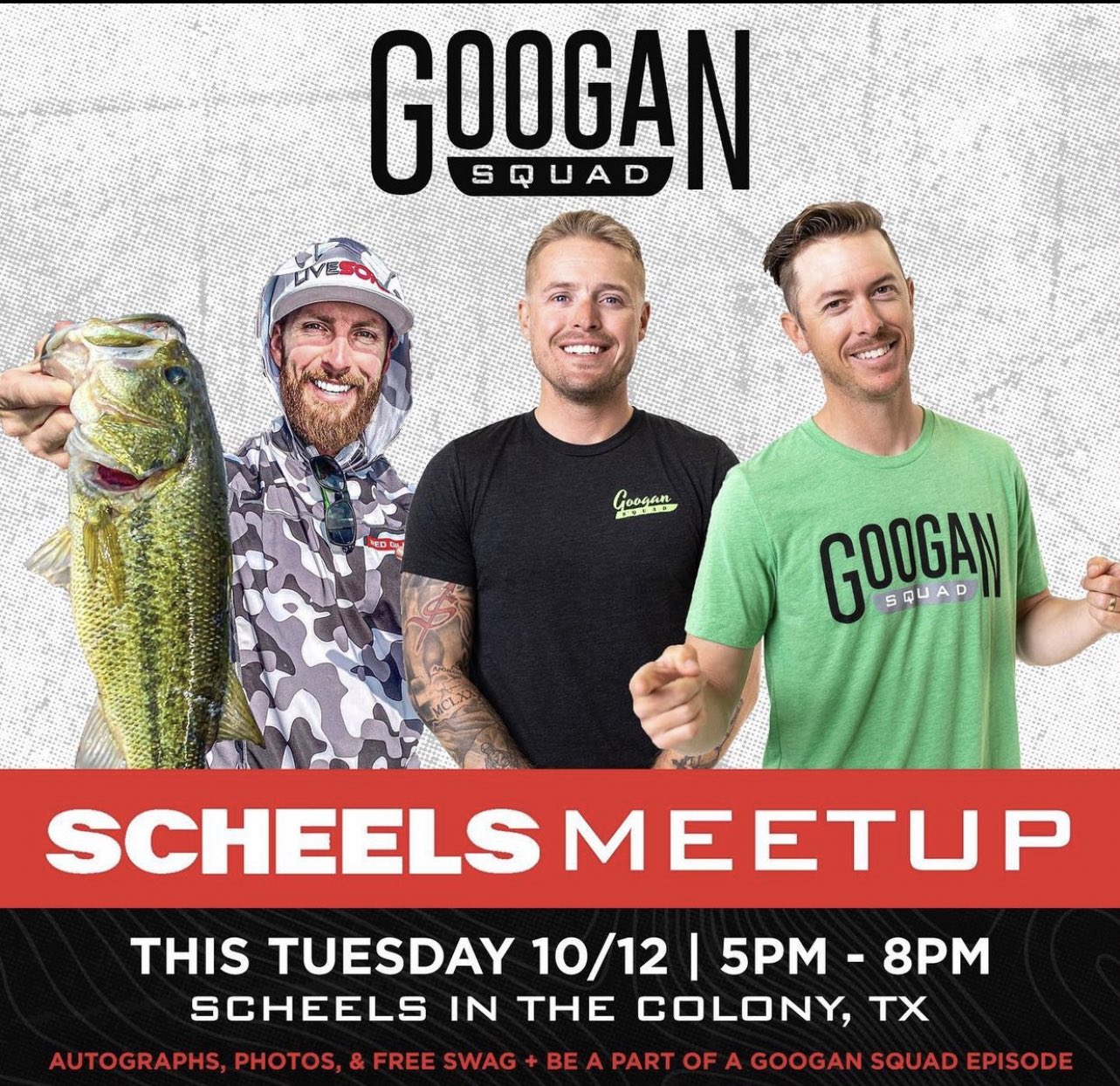 Googan Squad on X: What's up Squad? There's a Googan Meetup this Tuesday!  The @CatchCompany bass mobile will be there too! Come grab an autograph and  a photo and have the possibility