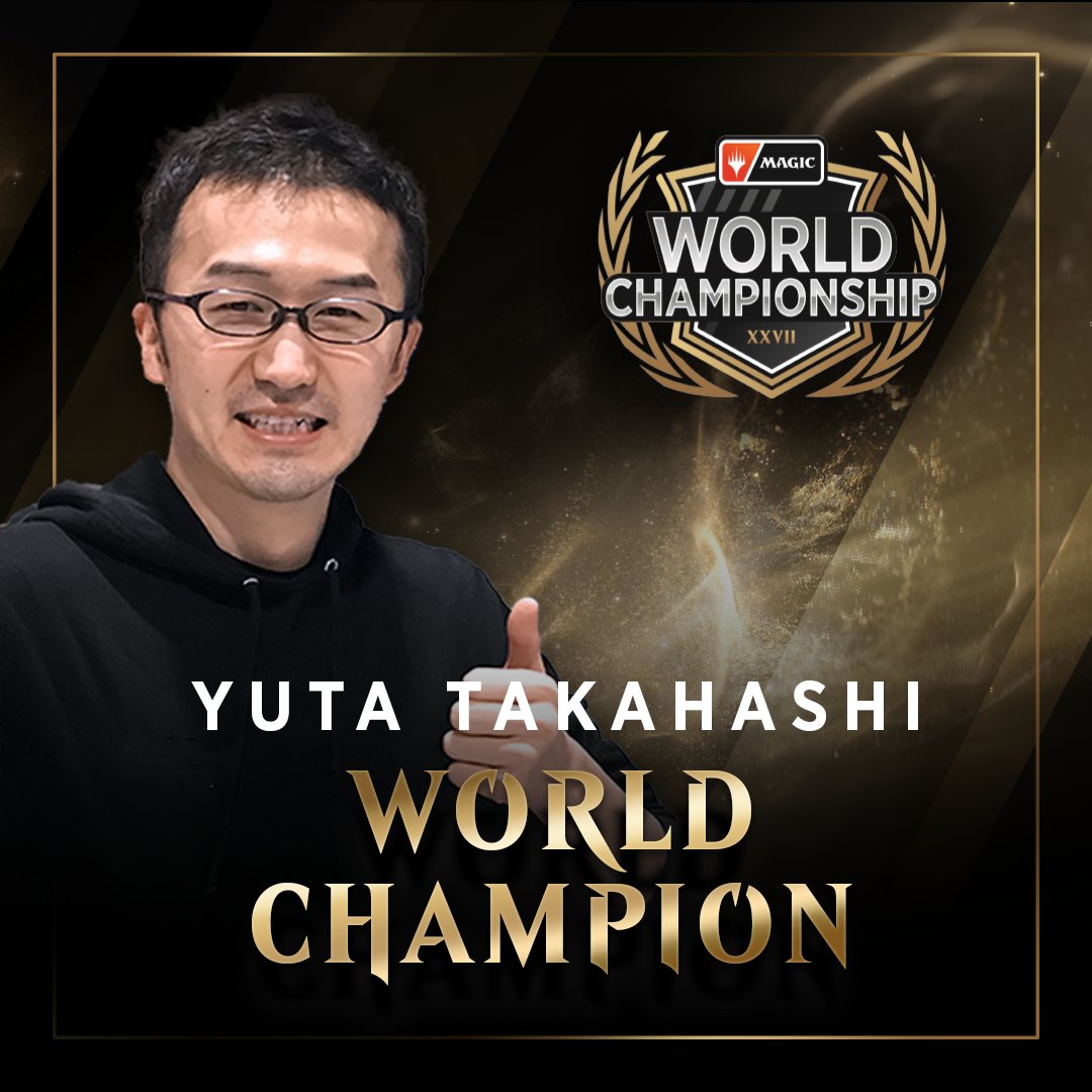 PlayMTG's tweet image. 🏆Congratulations to Japan's Yuta Takahashi, your Magic World Champion XXVII!🏆

After an 0-3 start in draft, Takahashi completed an unbelievable comeback, going undefeated in Standard with his Izzet Dragons list.

It's a perfect highlight for the King of Faeries' 23-year career.