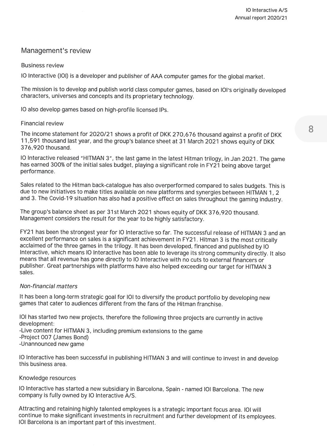 Mauronl Io Interactive Fy21 Annual Report Strongest Year In History Hitman 3 Earned 300 Of The Initial Sales Budget Hitman Back Catalogue Sales Overperformed Working On A Unannounced