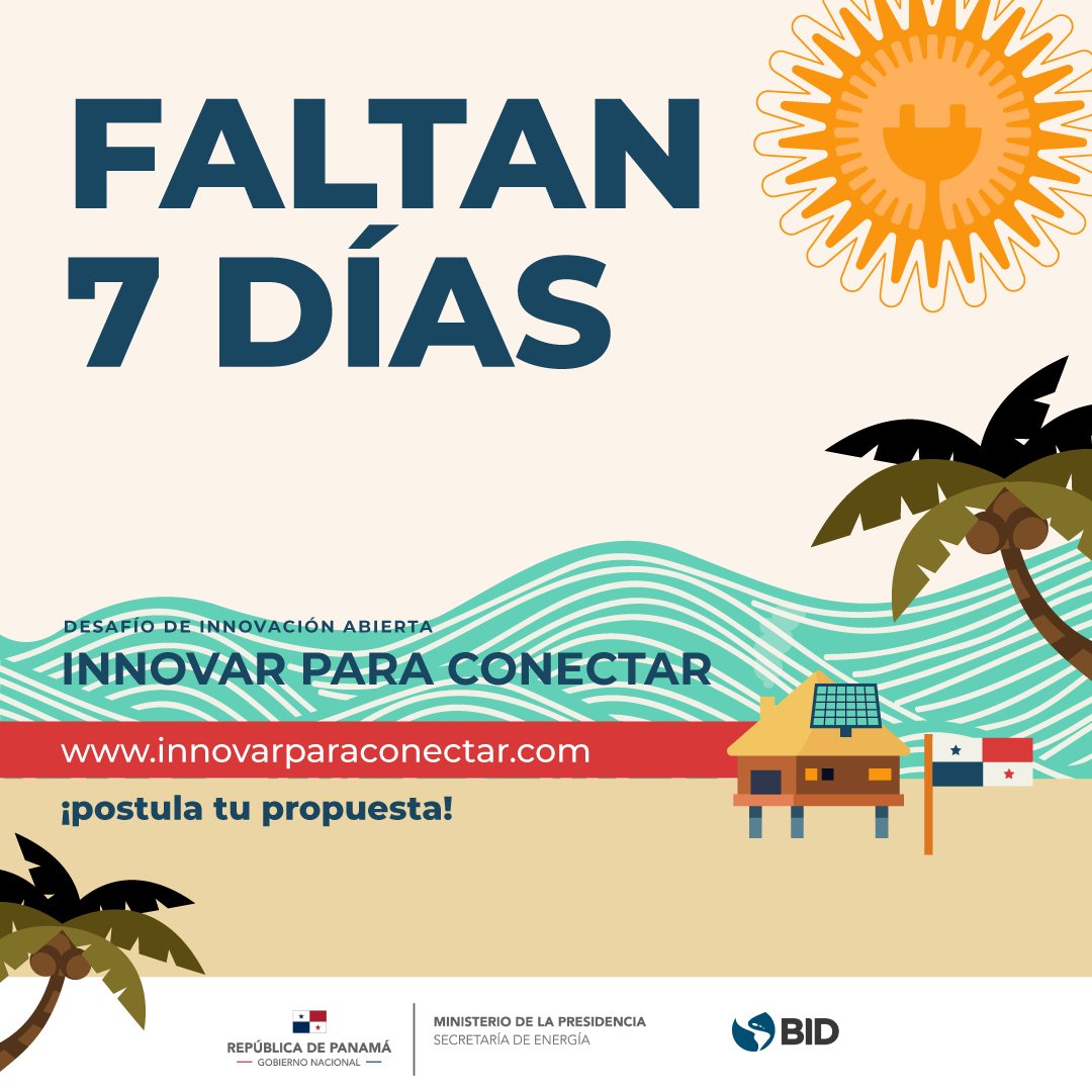 solarpanama's tweet photo. Queda sólo una semana para el cierre de las postulaciones.⏳⚡ !RECUERDA que tienes hasta el 14 de octubre para postular tu propuesta en 👉🏾 https://t.co/IgYjHL8TL7 @oerpma @EnergiaPma @g_gonzalez_d @RosilenaLindoR @Jriverastaff https://t.co/RRs5aV3Jvk https://t.co/oH97CQsga9