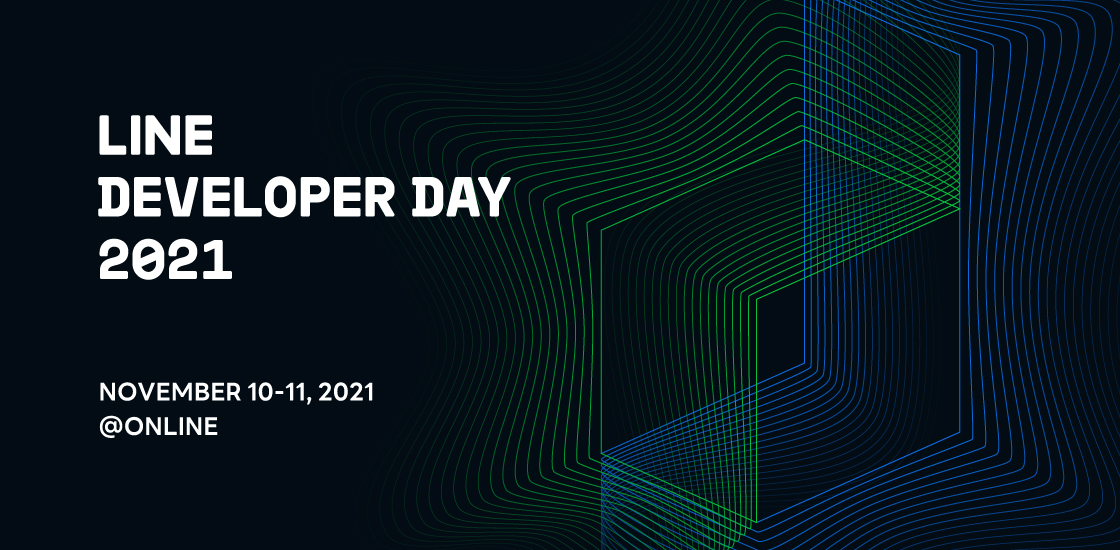 LINE_Global's tweet photo. #LINE is holding its annual tech conference #LINEDEVELOPERDAY 2021 from November 10 to 11! It will be the second Dev Day to be held entirely online, with all 60+ sessions available in Japanese-English translation.
https://t.co/NiuLvS6I3Q
https://t.co/kJw55ixEDU
#LINEDevDay https://t.co/l29JxqGBZn