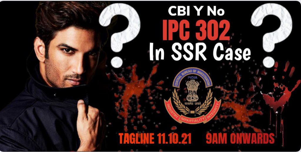 msshailjasharma's tweet photo. Let's start tweeting to ask that why CBI isn't applying IPC Section 302 to Sushant's case. What's the reason that CBI isn't declaring that it's a murder case ?

Tagline for 11th Oct '21 -

🔷CBI Y No IPC 302 In SSR Case

We'll win this Justice battle 💯

@nilotpalm6 https://t.co/L3hUeINiT9