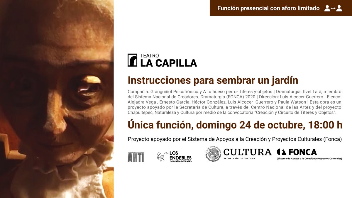 Disfruta de esta propuesta de Proyecto Granguiñol Psicotrónico, el cual aborda el teatro a partir de la estética del célebre teatro de terror de la Belle Époque; y de A Tu Hueso Perro, un proyecto cuyo objetivo es explorar las posibilidades del lenguaje de las marionetas.