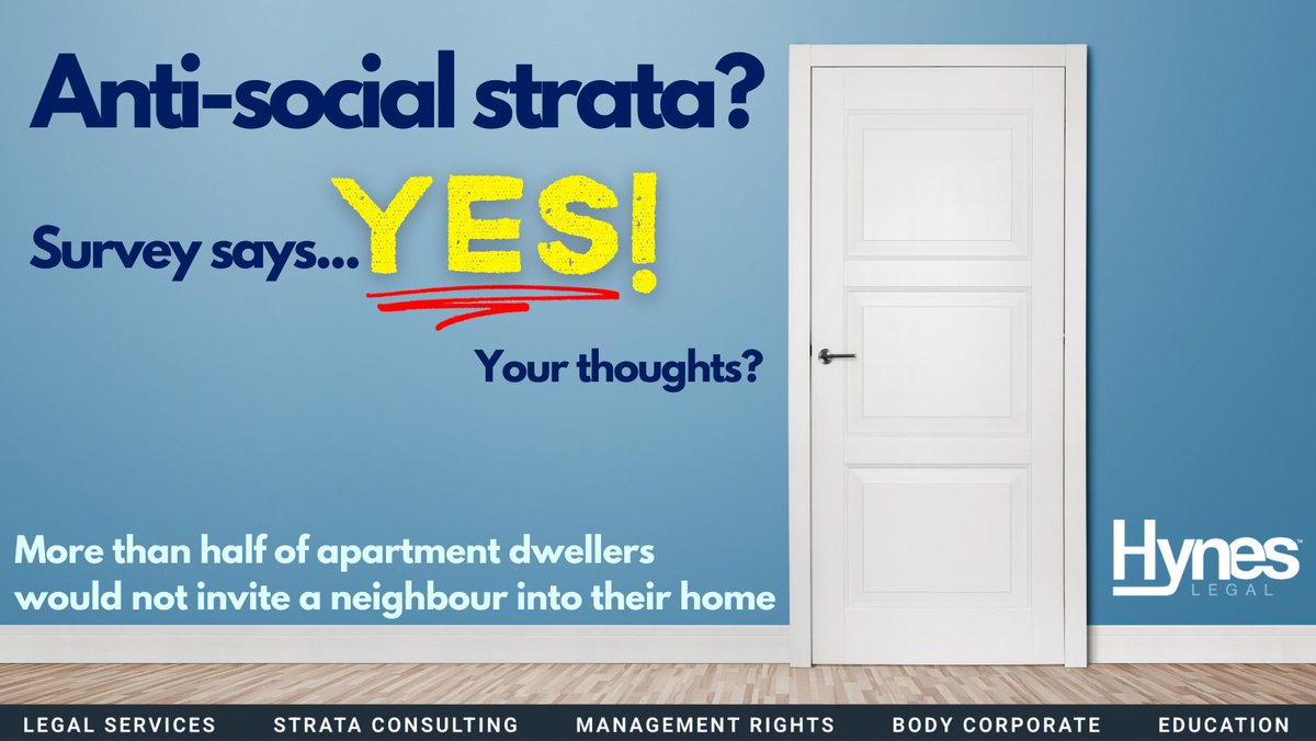 HynesLegal's tweet photo. Anti-social strata? Yes, says this survey. Your thoughts? https://t.co/zzQDSeD0KW
#strata #bodycorp #strataissues #hynestrataexperts https://t.co/oALeXAHrCJ