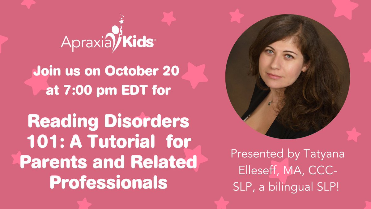 Apraxia_KIDS's tweet photo. October is #LearningDisabilitiesMonth!
Join us on Oct. 20 at 7:00 pm EDT for “Reading Disorders 101: A Tutorial for Parents and Related Professionals” with Tatyana Elleseff, MA, CCC-SLP, a bilingual #SLP.
Follow us on Facebook: https://t.co/INLcOkL4lU https://t.co/rpKuaj3HkT
