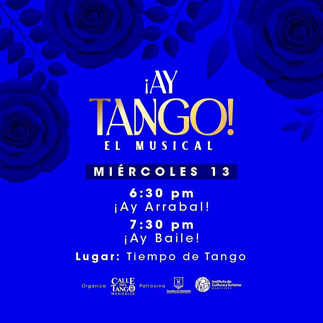 ShowTango's tweet photo. #ManizalesEntreTangoyArreboles
¡Ay Tango! El Musical. Inspirado en las historias y relatos de los pioneros del Tango en Manizales. Los esperamos en la emblemática Calle del Tango del Centro Histórico de Manizales.
Entrada gratuita con Boletería. https://t.co/bSP6N3LHT5
