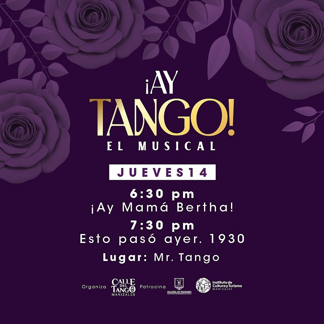 ShowTango's tweet photo. #ManizalesEntreTangoyArreboles
¡Ay Tango! El Musical. Inspirado en las historias y relatos de los pioneros del Tango en Manizales. Los esperamos en la emblemática Calle del Tango del Centro Histórico de Manizales.
Entrada gratuita con Boletería. https://t.co/bSP6N3LHT5