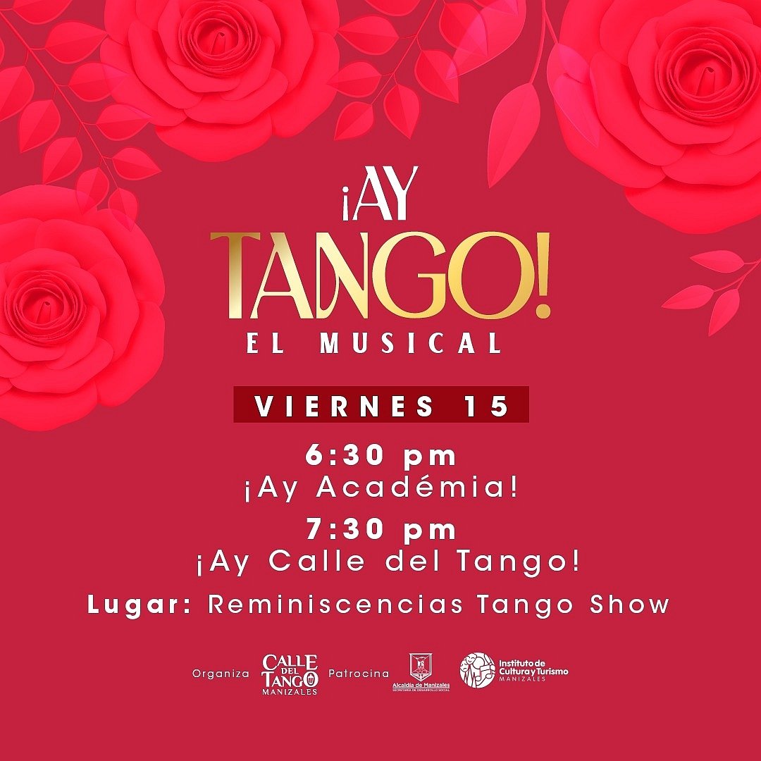 ShowTango's tweet photo. #ManizalesEntreTangoyArreboles
¡Ay Tango! El Musical. Inspirado en las historias y relatos de los pioneros del Tango en Manizales. Los esperamos en la emblemática Calle del Tango del Centro Histórico de Manizales.
Entrada gratuita con Boletería. https://t.co/bSP6N3LHT5