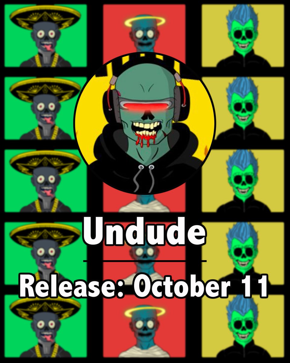 Undude
Release Date: October 11, 5 PM EST
Price: 0.03 ETH
Count: 10,000
Website: undude.io
Twitter: x.com/undudeofficial
<a href="/undudeofficial/">The Undude</a> 
#NFT #NFTs #NFTCommunity #nftcollector #NFTdrop #nftart