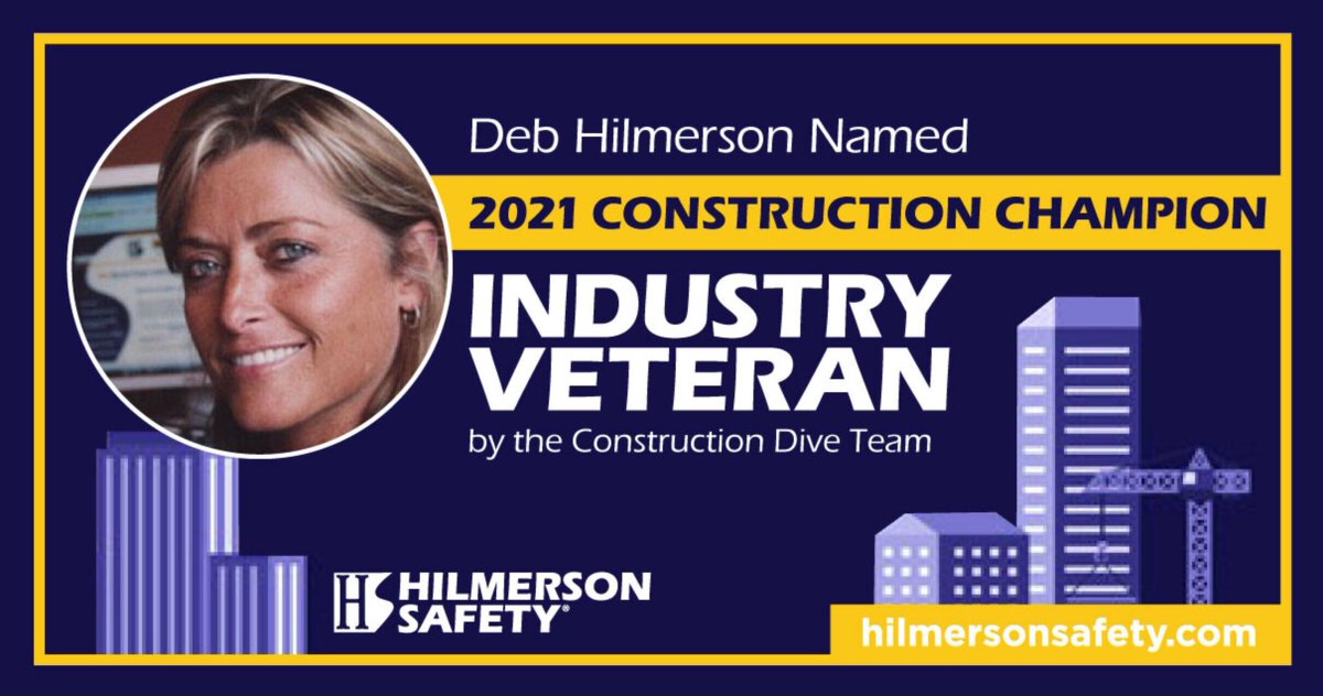 Construction Dive recognizes the industry's top female leaders with the 2021 Construction Champions awards. Nice job Deb on your Industry Veteran Award!

952.239.0125
info@hilmersonsafety.com