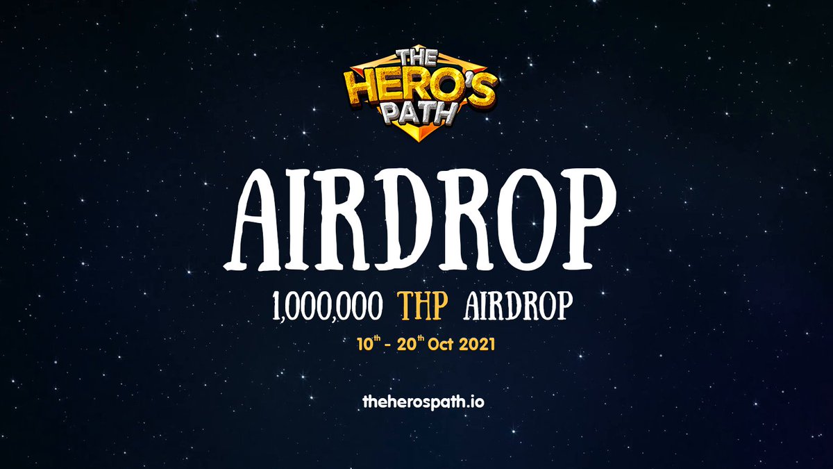 The_Heros_Path's tweet photo. THE HERO'S PATH NFT GAME - THP AIRDROP
Time of beginning
From 12:00 a.m. on October 10, 2021 to 11:59 p.m. on October 20, 2021.
1.000.000 tokens will be awarded to all members participating in the AirDrop event.
Readmore: https://t.co/DxEpJSnaZW https://t.co/G5ZrI58GCp