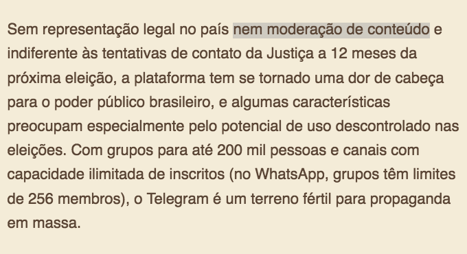 prenass's tweet photo. A matéria afirma que o @telegram não tem moderação. Mas tem.

P.ex., bloqueia canais que incitam a violência. Não deveria uma matéria de 10out21 fazer referência, mínima que fosse, a essa nota do dia 29set2021? Ou aos termos da uso da plataforma?

https://t.co/GuSGekLTUj https://t.co/tAcqKt82Gd