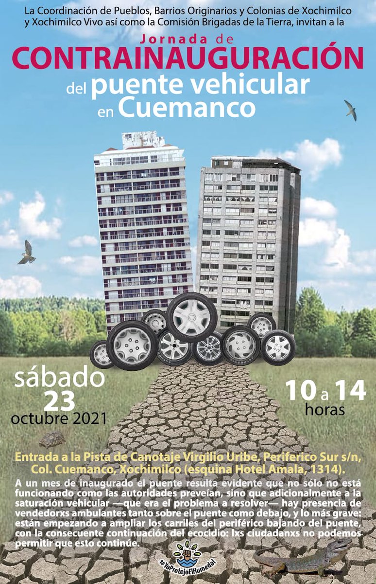 CPByCXochimilco's tweet photo. Inauguraremos el museo del ecocidio. 

Invitamos a las luchas ambientales, por la crisis climática, y en defensa del territorio.

**No habrá cierre de calles ni de vialidades** no es necesario, con el puente de Cuemanco ya siempre está parado el tráfico

#yoprotejoelhumedal https://t.co/ibbm9aBq3d