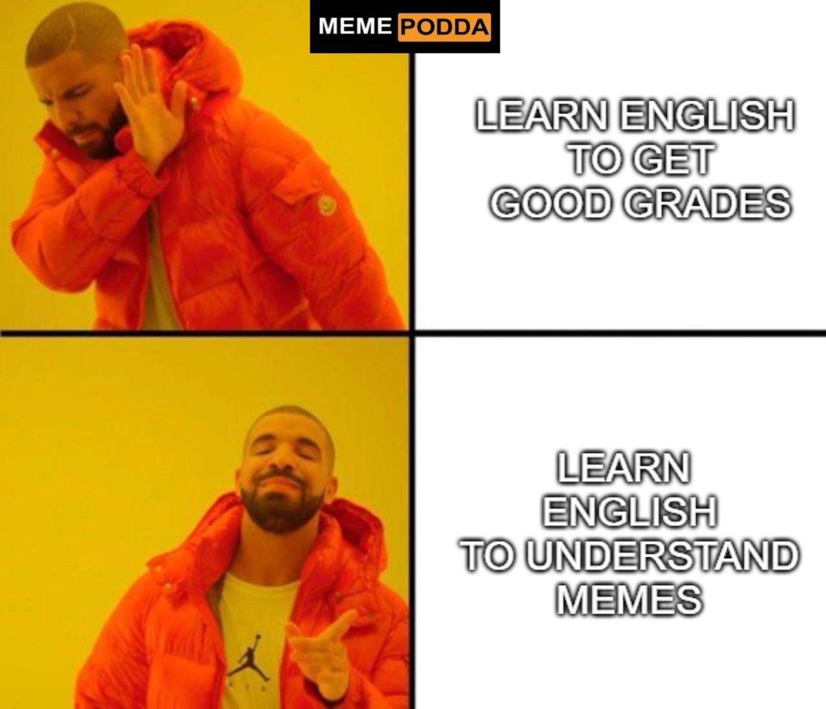 MemePodda's tweet photo. #Englishclass #MEMES #slmemes #LearnEnglish #😂 https://t.co/E4R9VXnHPS
