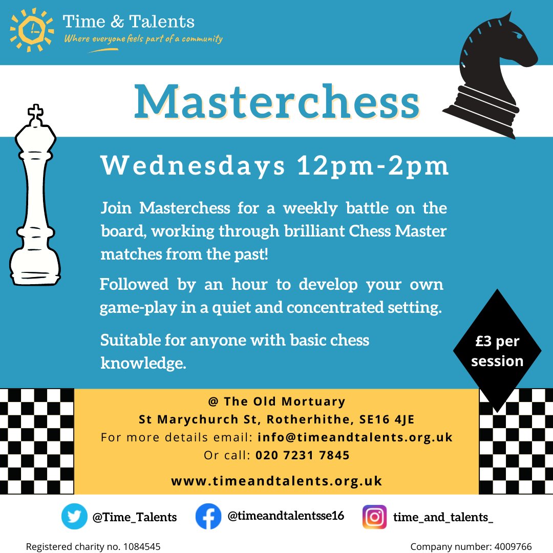 Time_Talents's tweet photo. Free Wednesday lunchtimes? Like a game of ♟️#chess♟️? Then come along to our #MasterChess group with tutor Ian Grant!
Every Wednesday at Time & Talents' Old Mortuary venue, 12-2pm, £3 per session.
No need to book - just turn up!
#chess #community #SE16 #southwark https://t.co/OUCUxdF67K