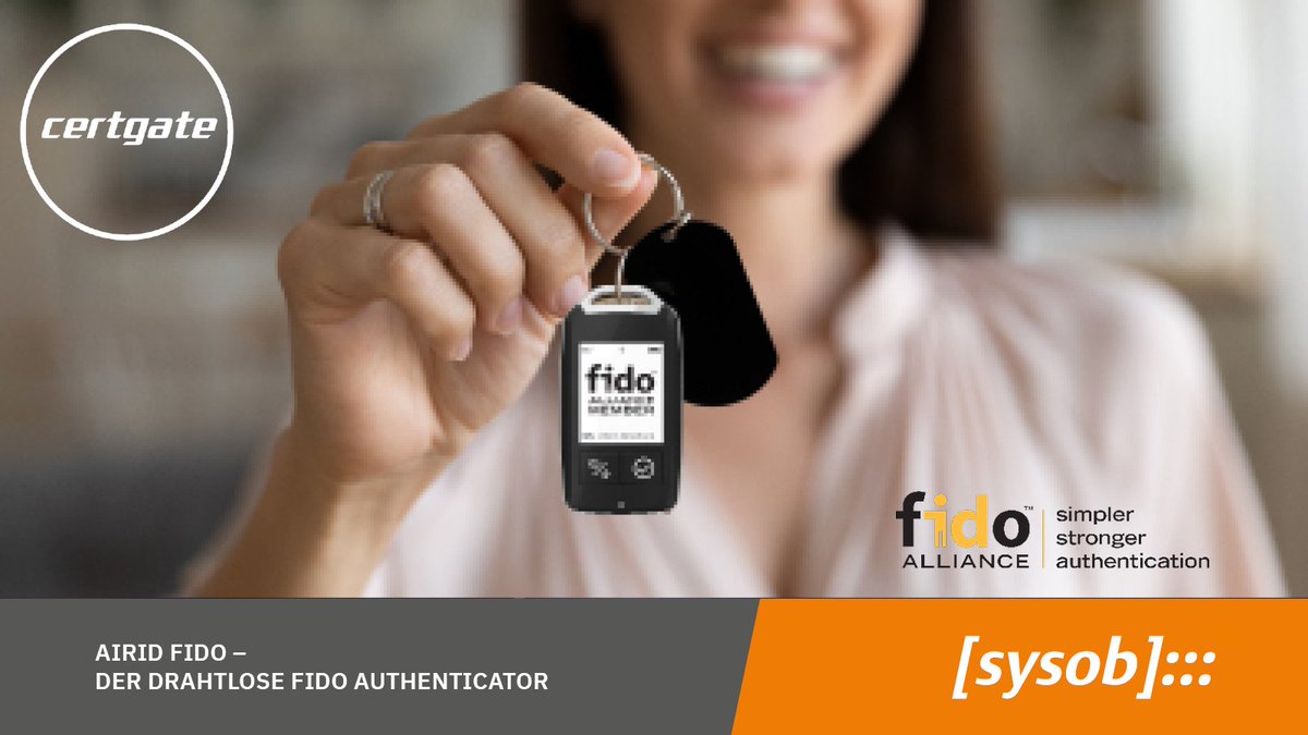 sysob's tweet photo. .AirID FIDO - der drahtlose #FIDO Authenticator

Einladung zum @certgate GmbH Online Seminar - AirID FIDO, 28.10.2021, 14:00 Uhr.
Jetzt anmelden:
https://t.co/hUpowdXkVd

#authentification #fido #certgate #airid https://t.co/5T6zEHNOSt