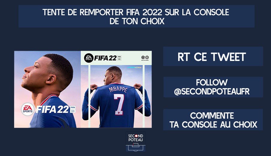 SecondPoteauFR's tweet photo. 🎁 RT + FOLLOW @SecondPoteauFR pour tenter de remporter #FIFA22   sur la console de ton choix ! 🔥

🎮  On attend en commentaires la console de ton choix. (T.A.S : 17/10) https://t.co/Z1IpY7K90m