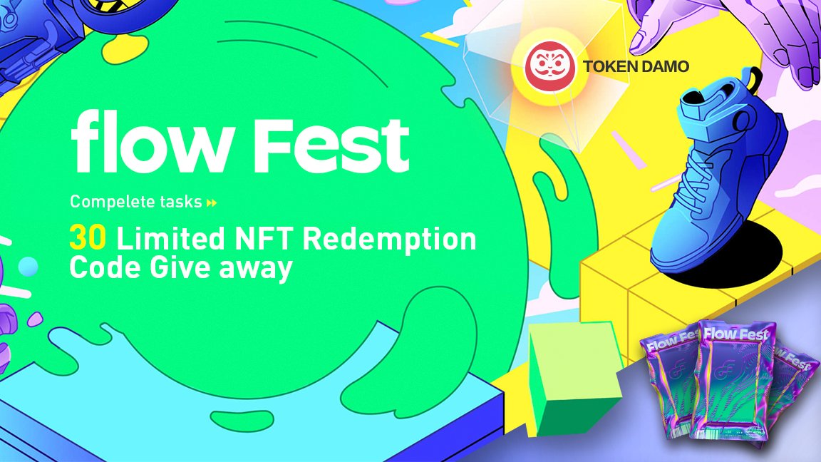 Token Damo Flow Fest 30 Nft Redemption Code Give Away 3 Nfts Code Compelete Tasks 1 Follow Tokendamo Flow Blockchain 2 Rt Pinned Post Like Comment Date 11 14 Otc 24 00 Utc 8
