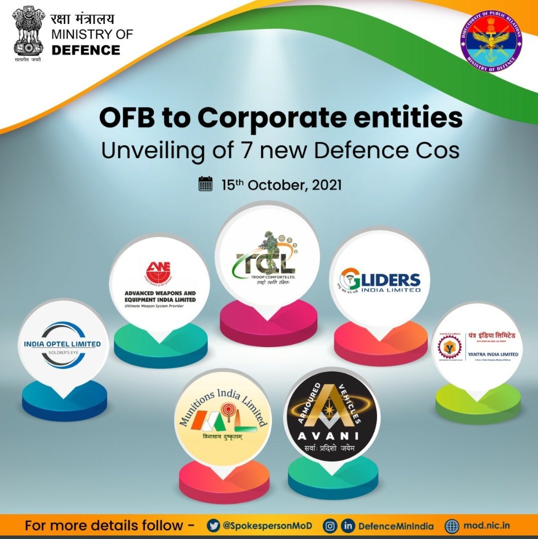 ProAssam's tweet photo. #HarKaamDeshKeNaam
#AtmaNirbharDefence
@DefenceMinIndia will be unveiling #7NewDefCos on 15 Oct. Under this #HistoricDefReform, existing #OFBs to be converted into #Corporate entities.
@RajnathSingh_in
@AjaybhattBJP4UK
@drajaykumar_ias @SpokespersonMoD https://t.co/dRyh8zKuox