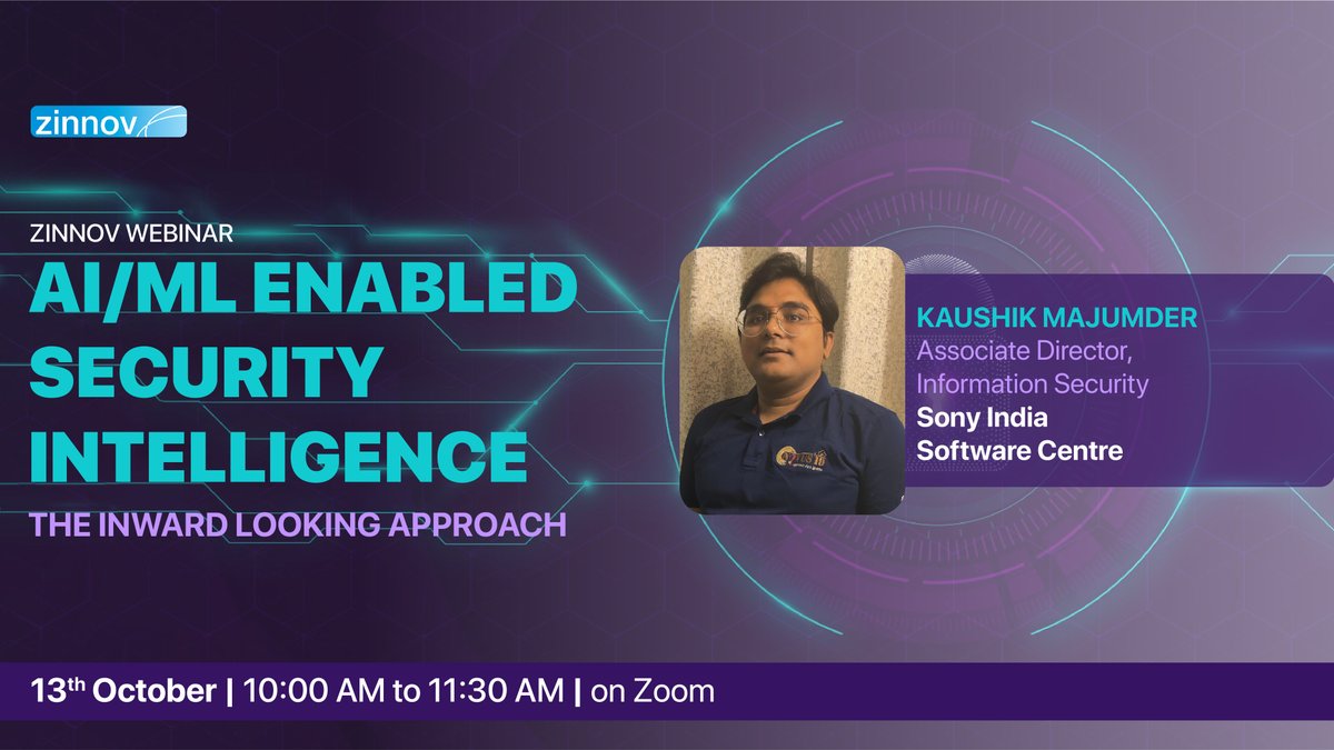 Don’t miss this opportunity to enhance your understanding of how #AI or #ML can be leveraged for advanced #cybersecurity #usecases. To register for @Zinnov’s exclusive webinar on 'AI/ML Enabled #SecurityIntelligence', write to us at events@zinnov.com.

#data #zinnov #sony