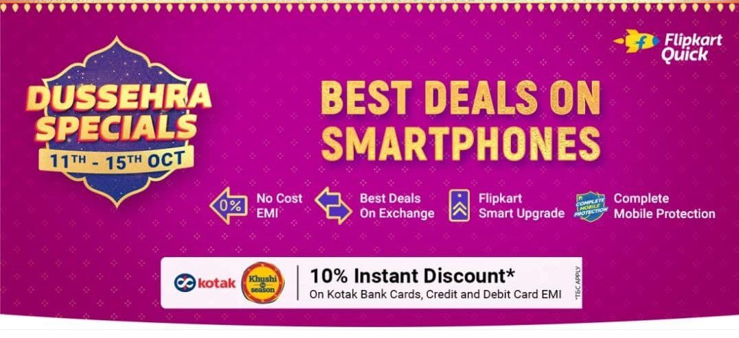 @Flipkart  #BigDiwaliSale are Coming soon

#Dussehra  Special Sale on Smartphones is Now Live From 11-15th October