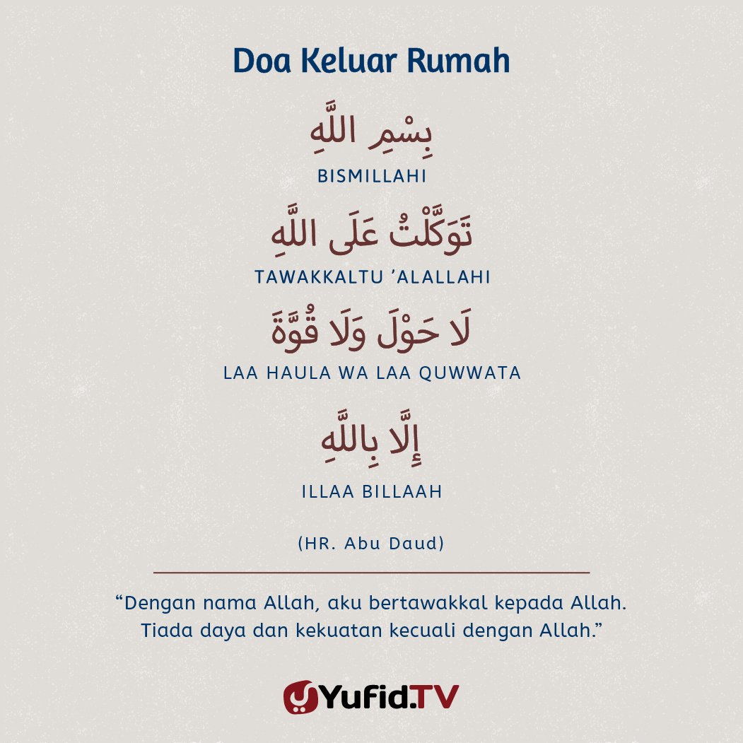 VanKordi's tweet photo. @ctjamil92 Amalkan doa-doa keluar rumah ini. Insya Allah. https://t.co/9P9AphSnC5