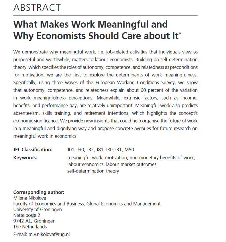 emollick's tweet photo. What makes work meaningful is mostly not 💰

This paper finds 60% of meaningfulness at work comes from non-economic factors: autonomy (that one has choices &amp; authority over tasks), competence (a feeling of mastery), and relatedness (connection to others). https://t.co/TH6lFgG0bq https://t.co/VwVHOdOv2w
