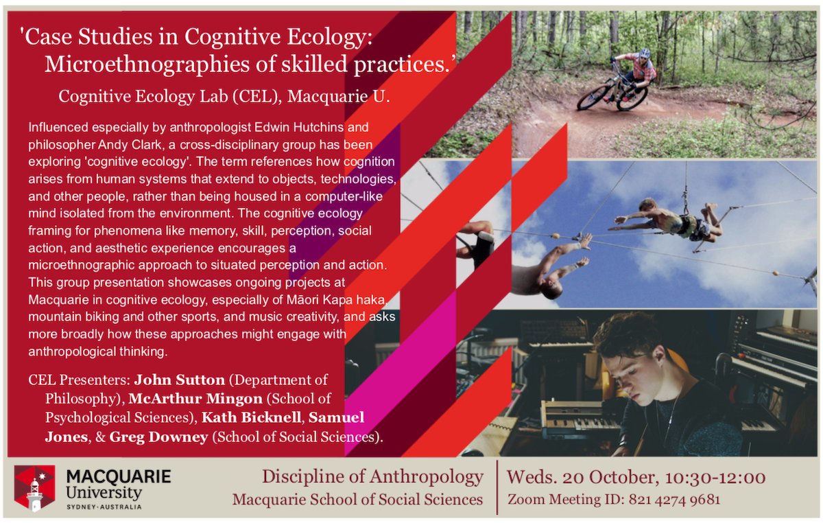 SuttonProfessor's tweet photo. 'Case studies in cognitive ecology: microethnographies of skilled practices', bite-sized chunks showcasing our research group @bicksnpieces @GregDowney1 & more, Anthropology seminar, Macquarie Uni, zoom URL in comments, this Weds 10.30am Sydney = Weds 12.30am! UK = Tues 7.30pm NY https://t.co/Gw2YOGrSmH