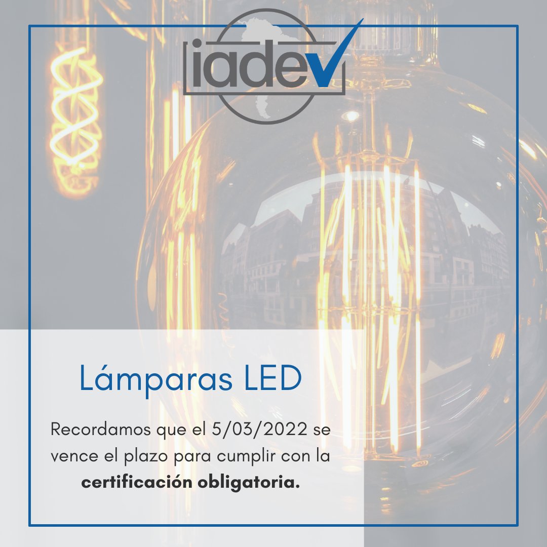 iadev_ar's tweet photo. LAMPARAS LED
Les recordamos que el 05/03/2022 se vence el plazo para cumplir con la certificación obligatoria en eficiencia energética para la importación y comercialización de lámparas LED.

Para mas información contactanos a comercial@iadevla.com

#eficienciaenergética #led https://t.co/gUzNhxAyqL