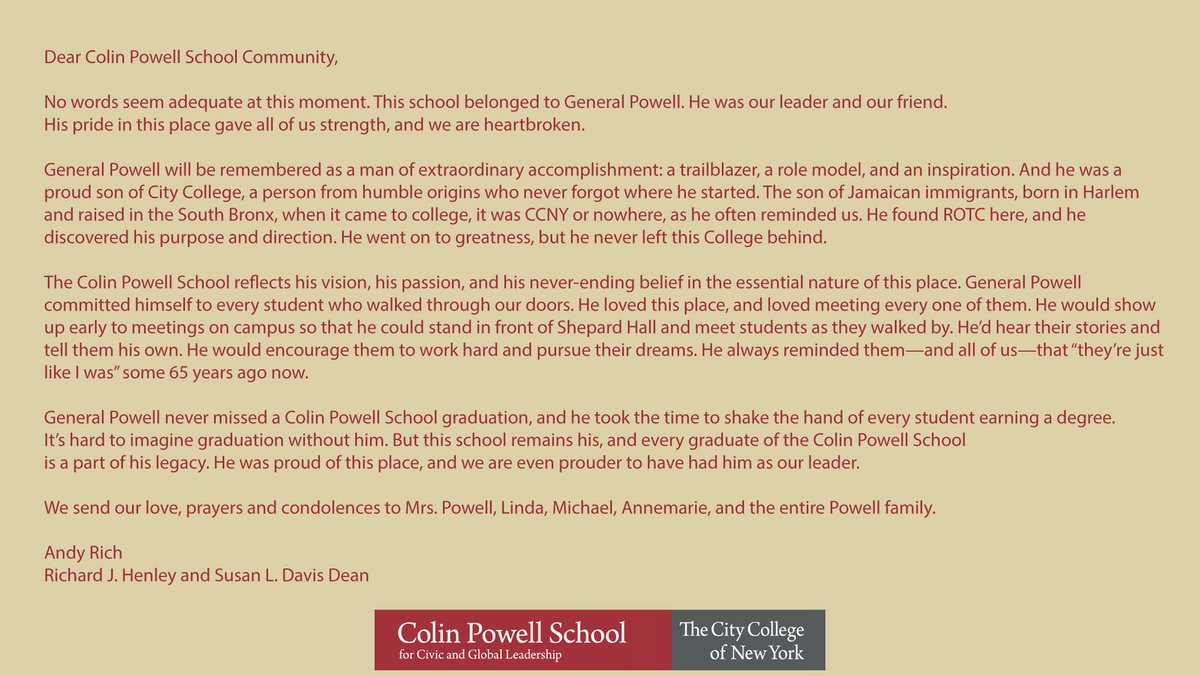 Colin Powell School Mourns the loss of General Colin L. Powell. 

<a href="/CityCollegeNY/">City College of NY</a> <a href="/CUNY/">The City University of New York</a>