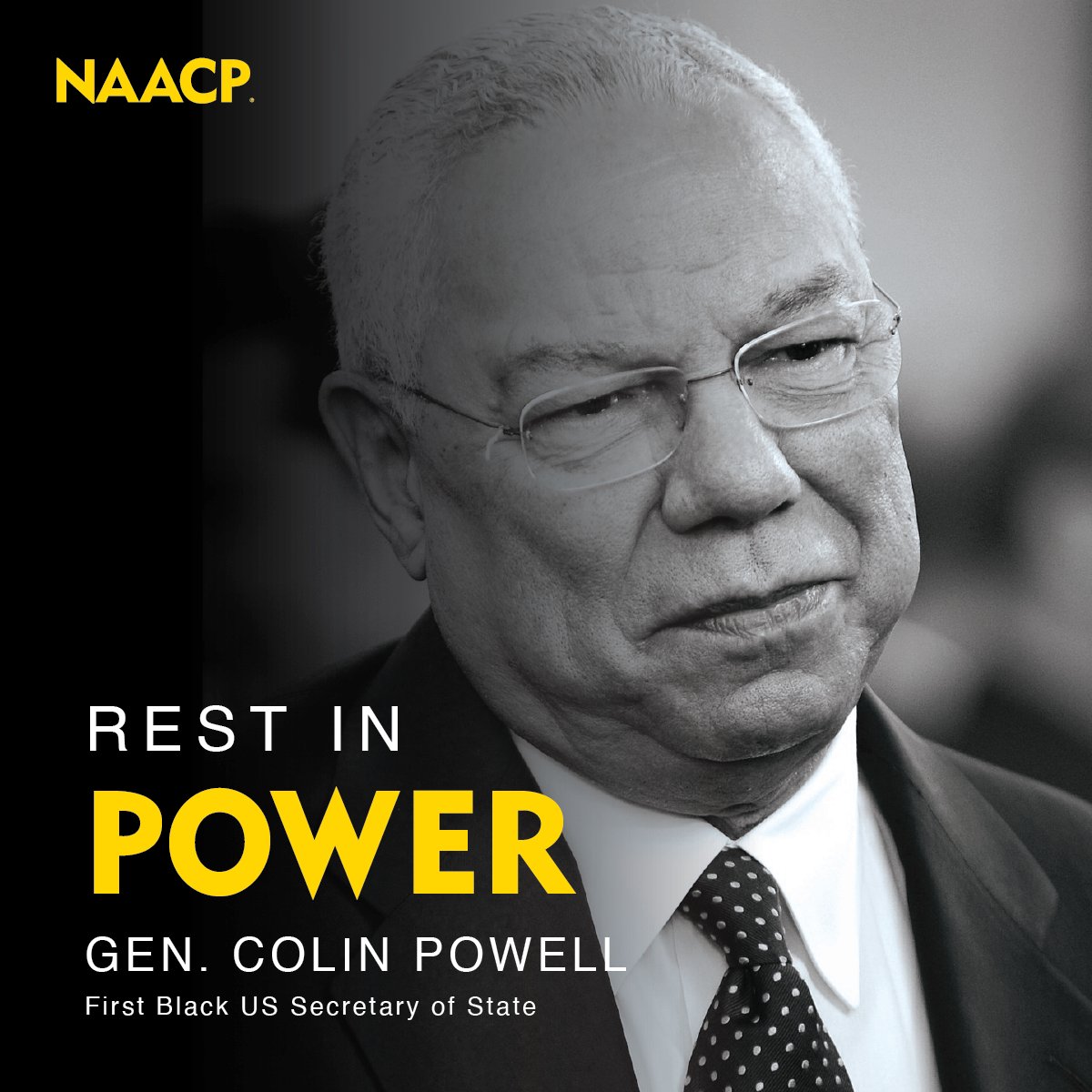 NAACP's tweet photo. The NAACP mourns the passing of General Colin Powell, the first Black U.S. Secretary of State and Chairman of the Joint Chiefs of Staff, whose influence was felt globally. 

https://t.co/4b6sCB0mSa https://t.co/d91IY9ftFc