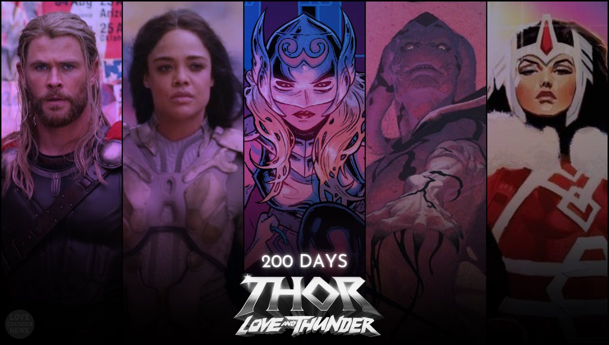 RT @lovethundernews: We’re 200 DAYS away from the release of Thor: Love and Thunder https://t.co/ia1BD2ft5J